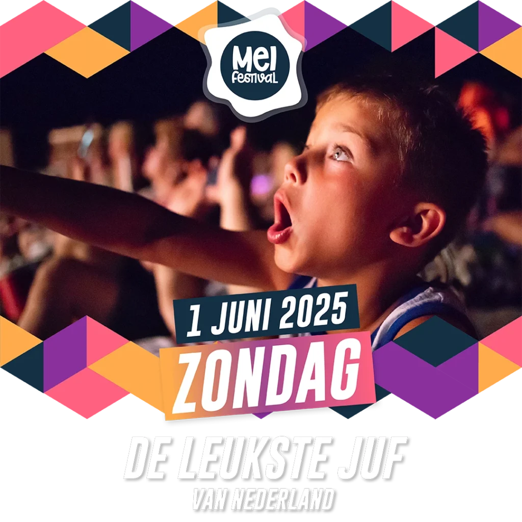 Meifestival zondag 1 juni De leukste juf van Nederland.webp